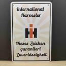 IHC Dieses Zeichen grantiert Zuverlässigkeit Blechschild - SALE -